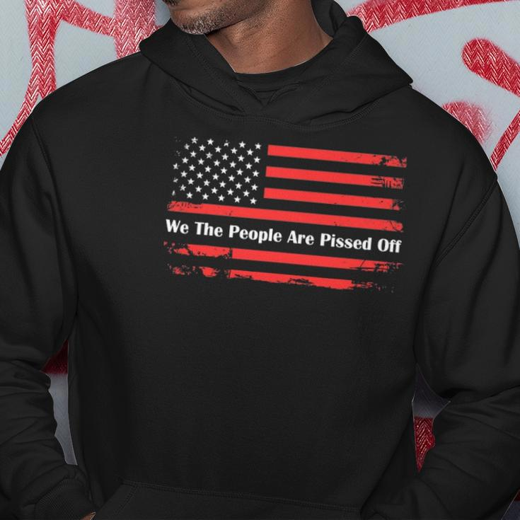 We The People Are Pissed Off Fight For Democracy 1776 Gift Hoodie Unique Gifts