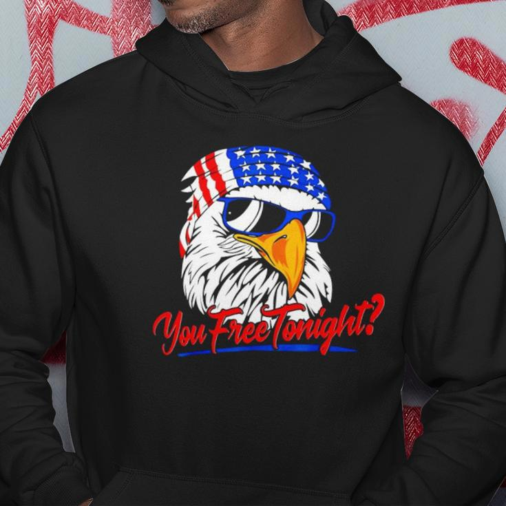 You Free Tonight Bald Eagle American Flag Happy 4Th Of July Hoodie Unique Gifts