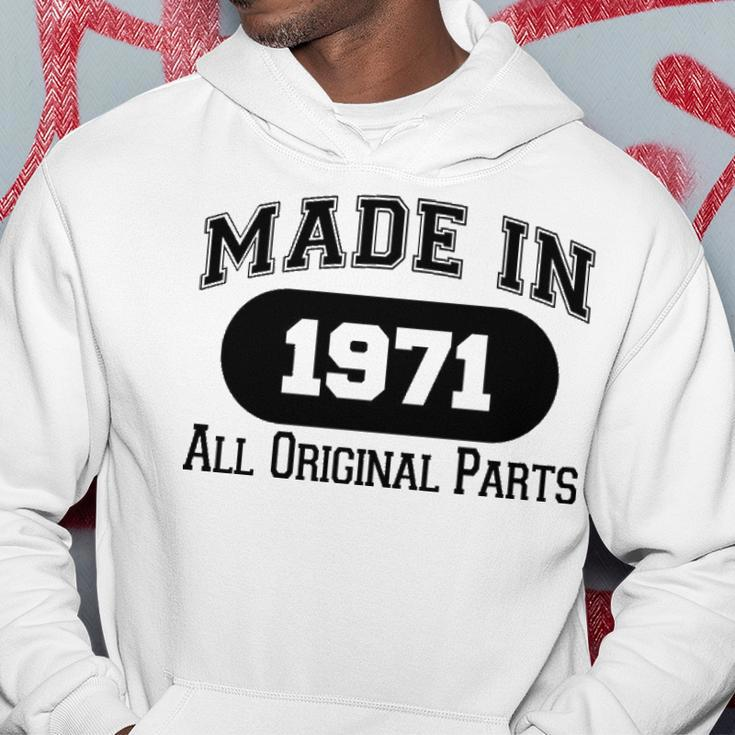 1971 Birthday Made In 1971 All Original Parts Hoodie Funny Gifts