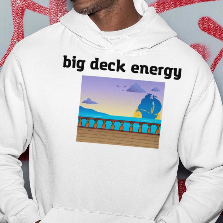 Big Deck Energy Hoodie Funny Gifts