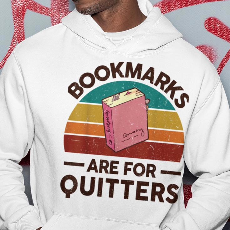 Bookmarks Are For Quitters Hoodie Funny Gifts