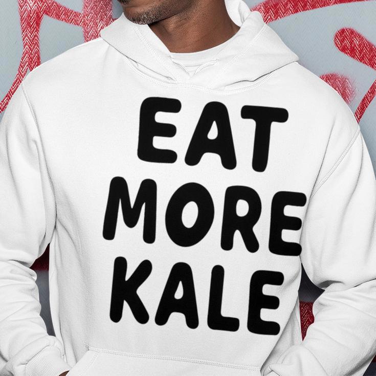 Eat More Kale Hoodie Funny Gifts