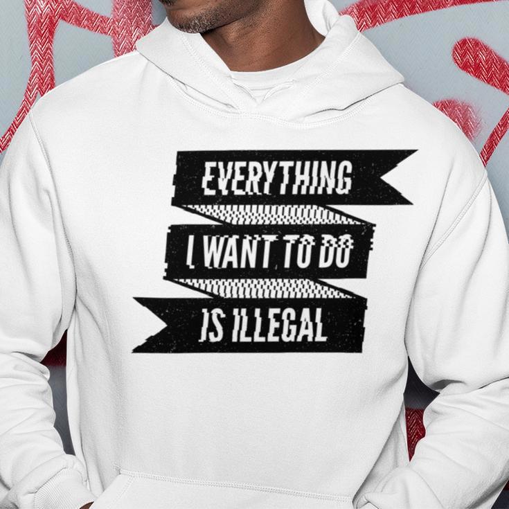 Everything I Want To Do Is Illegal Glitsh Sticker Design Funny Everything I Want To Do Is Illegal Stickers Hoodie Funny Gifts