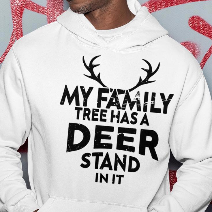 Funny Deer Quotemy Family Tree Has A Deer Stand In It Deer Lovers Hoodie Funny Gifts