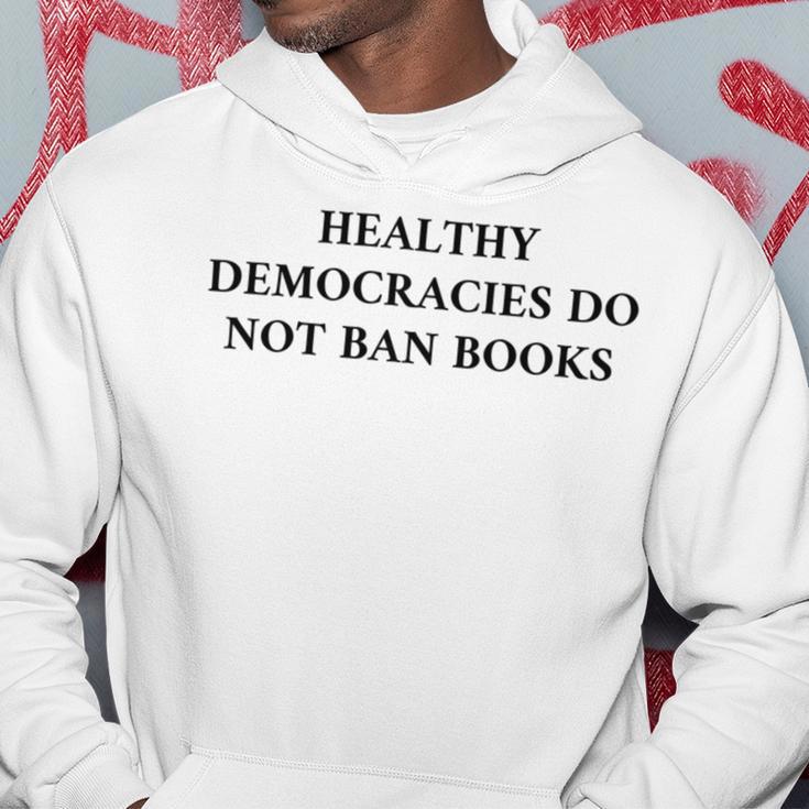 Healthy Democracies Do Not Ban Books V2 Hoodie Funny Gifts