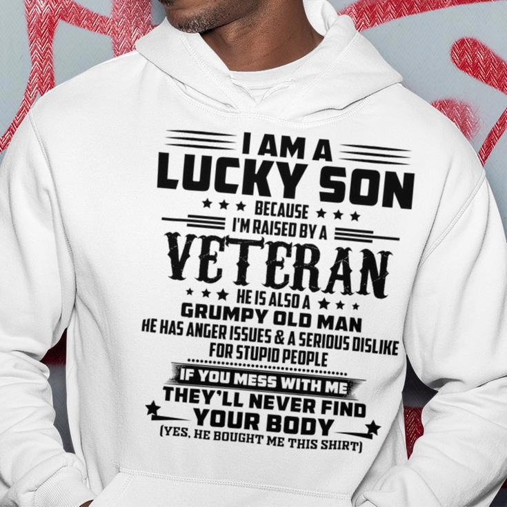 I Am A Lucky Son Because Im Raised By A Veteran Hoodie Funny Gifts