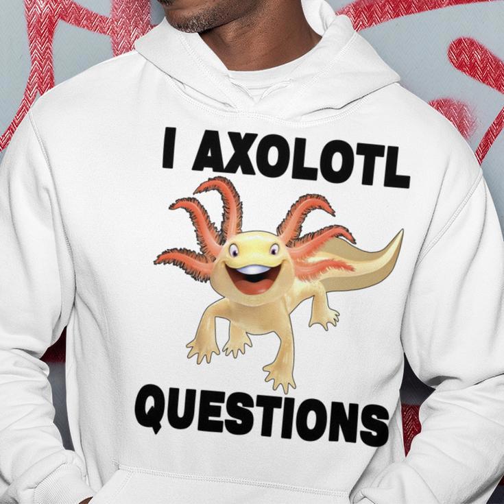 I Axlotl Questions Cute Axlotl Hoodie Funny Gifts