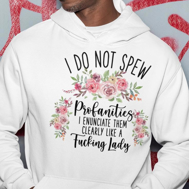 I Do Not Spew Profanities Hoodie Funny Gifts