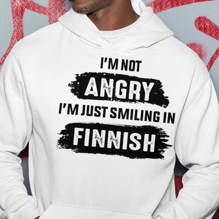 Im Not Angry Im Just Smiling In Finnish Hoodie Funny Gifts