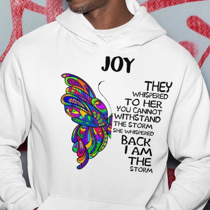 Joy Name Gift Joy I Am The Storm Hoodie Funny Gifts