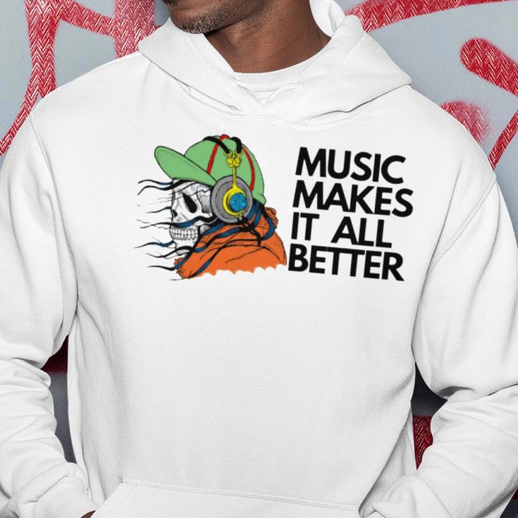 Music Makes It All Better 760 Shirt Hoodie Funny Gifts