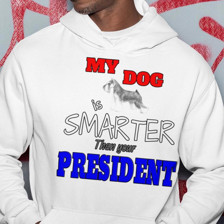 My Dog Is Smarter Than Your President Hoodie Funny Gifts