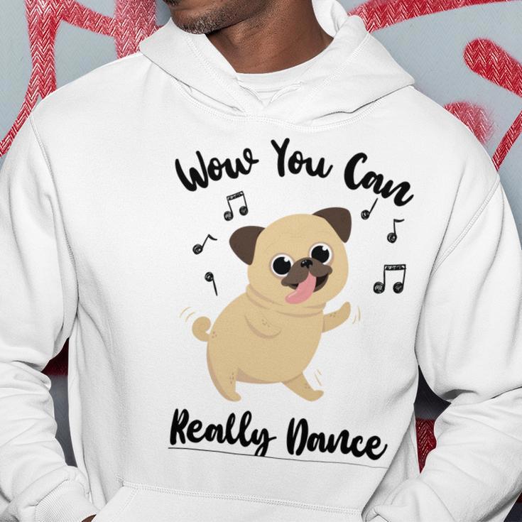 Official Wow You Can Really Dance - Dance Lover Idea Hoodie Funny Gifts