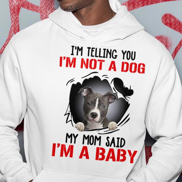 Pitbull Im Telling You Im Not A Dog 789 Shirt Hoodie Funny Gifts