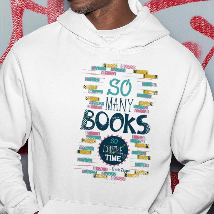 So Many Books So Little Time 358 Trending Shirt Hoodie Funny Gifts