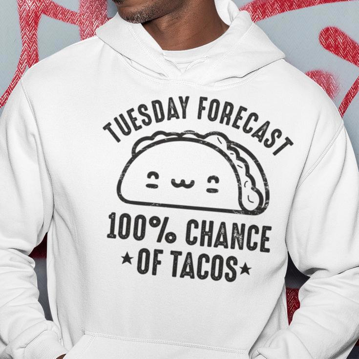 Tasty Taco Tuesday Forecast 100 Chance Of Tacos Hoodie Funny Gifts