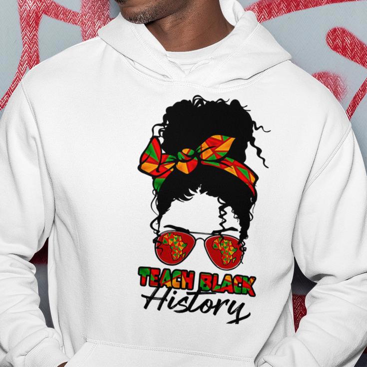 Teacher African Women Messy Bun Teach Black History Month Hoodie Funny Gifts