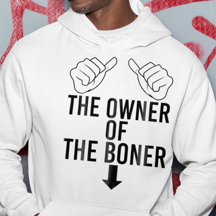 The Owner Of The Boner Hoodie Funny Gifts