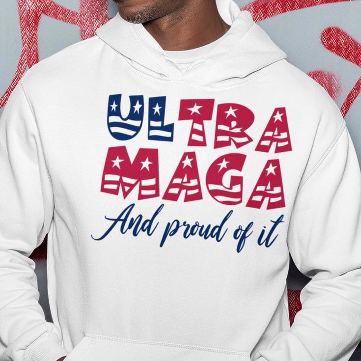 Ultra Maga And Proud Of It A Ultra Maga And Proud Of It V5 Hoodie Funny Gifts