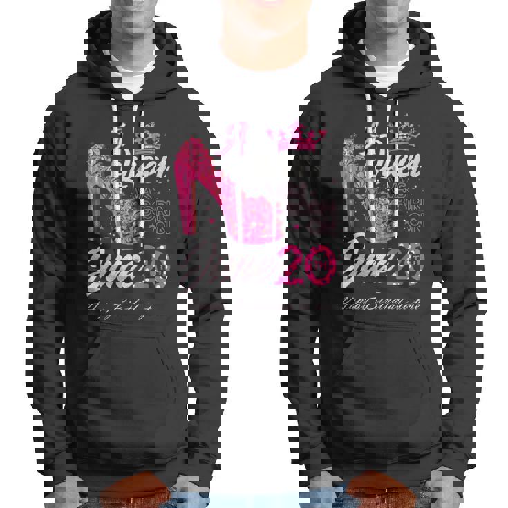 A Queen Was Born On June 20 High Heels June 20Th Birthday Hoodie