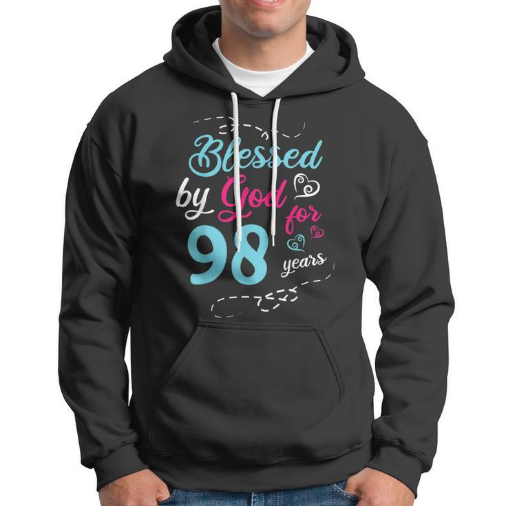 Blessed By God For 98 Years 98Th Birthday Party Celebration Hoodie