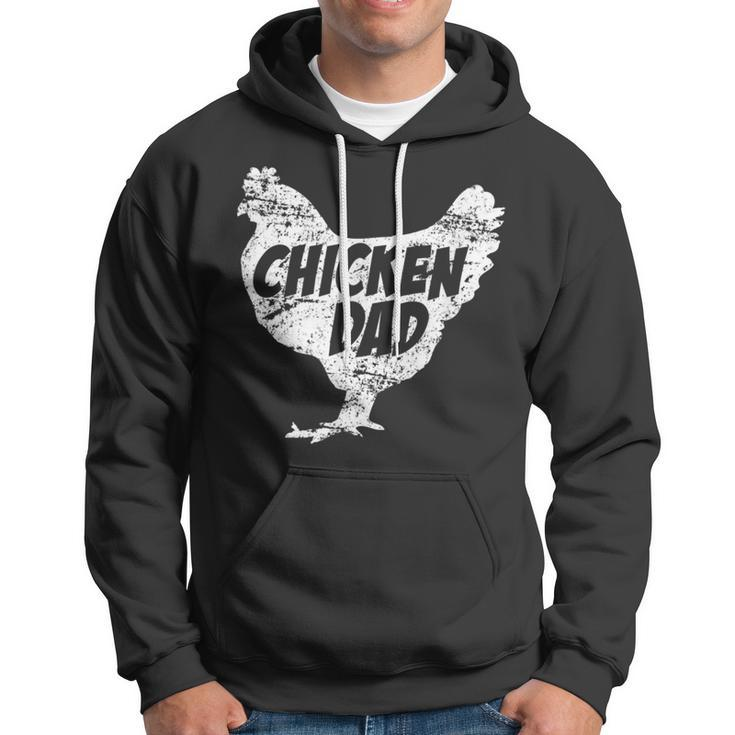 Chicken Chicken Chicken Dad - Funny Farm Farmer Father Gift Hoodie
