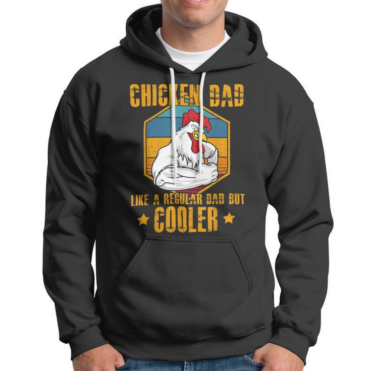 Chicken Chicken Chicken Dad Like A Regular Dad Farmer Poultry Father Day_ V6 Hoodie