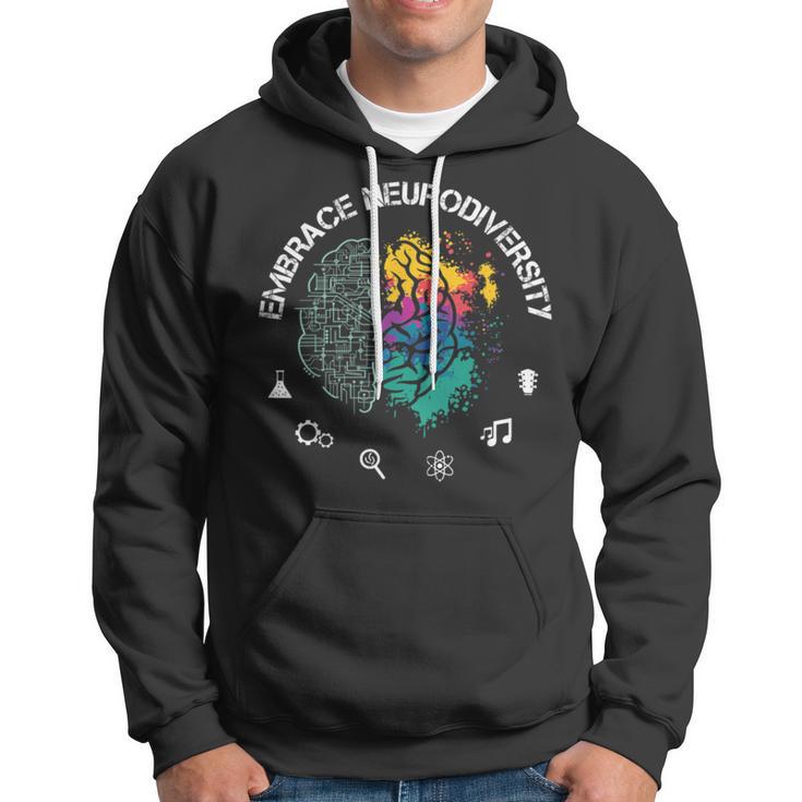 Embrace Neurodiversity Funny Hoodie