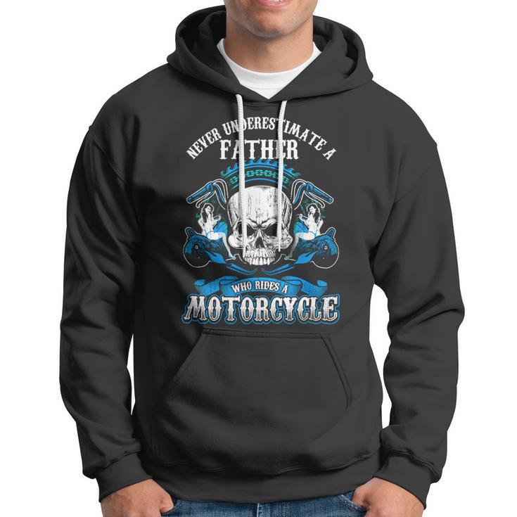 Father Grandpa Dad Biker Gift Never Underestimate Motorcycle Skull544 Family Dad Hoodie