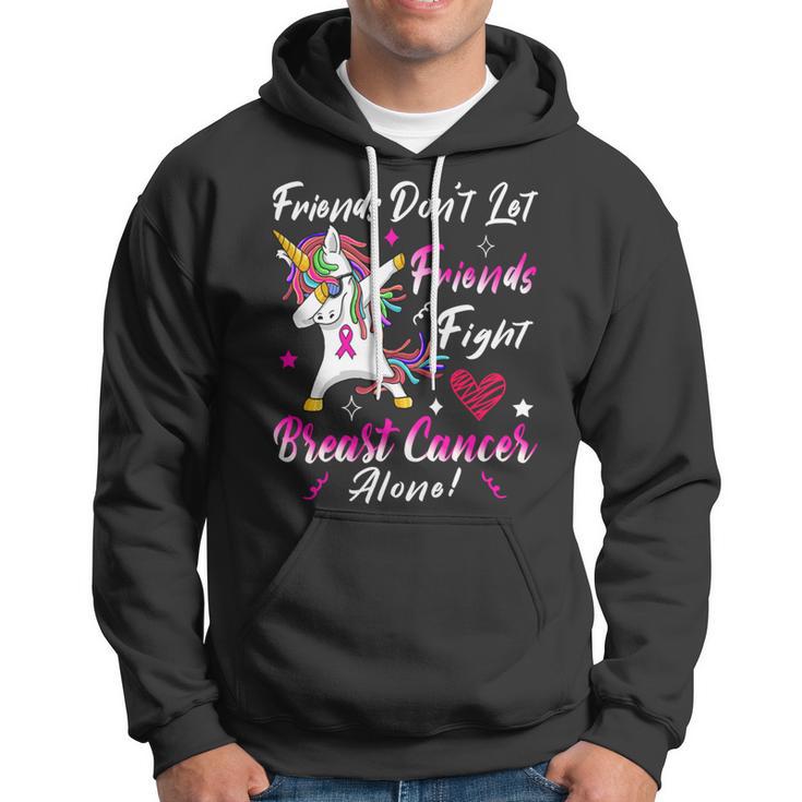 Friends Dont Let Friends Fight Breast Cancer Alone Pink Ribbon Unicorn Breast Cancer Support Breast Cancer Awareness Hoodie