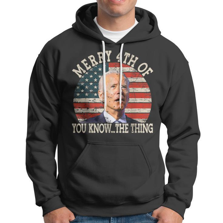 Funny Biden Dazed Merry 4Th Of You Know The Thing Hoodie