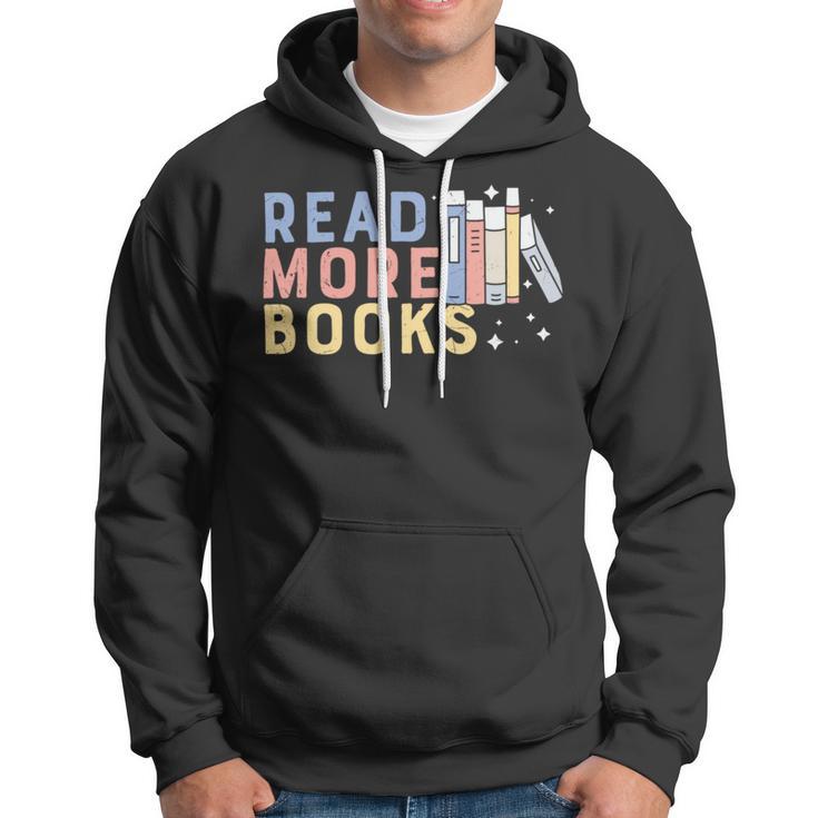 Funny Read More Books Gift Hoodie