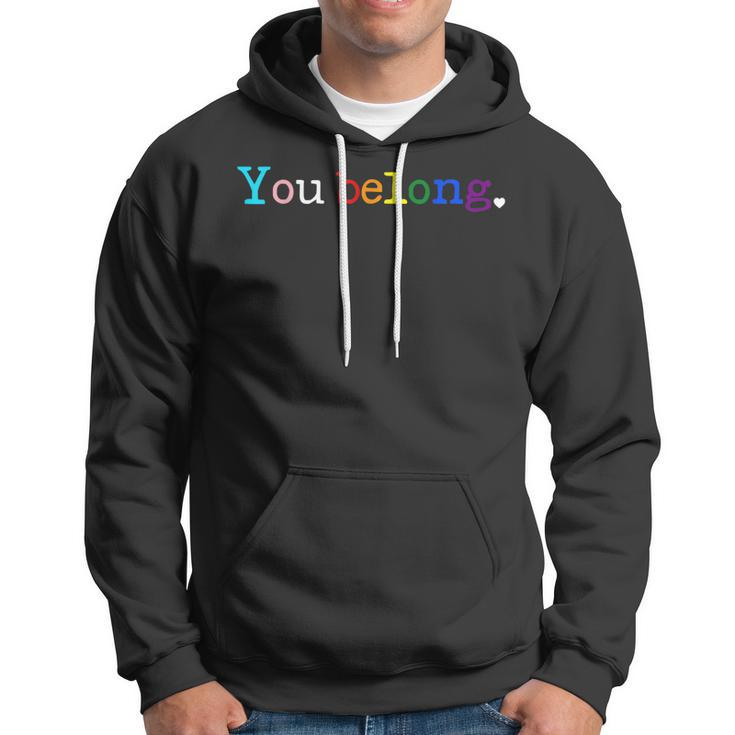 Gay Pride Lgbt Support And Respect You Belong Transgender Hoodie