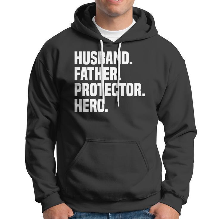 Mens Husband Father Protector Hero Funny Fathers Day Hoodie