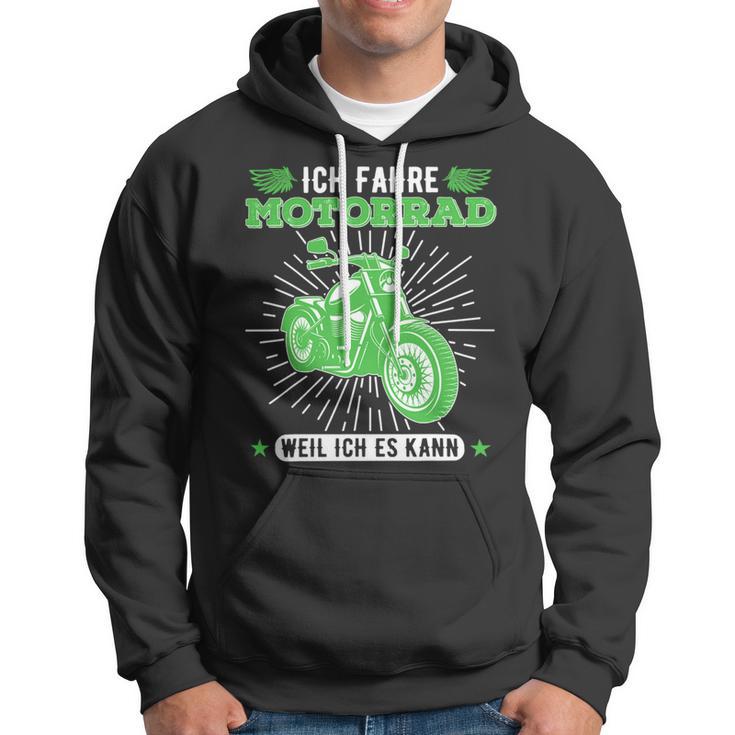 Motorcycle Rider Because I Can Be A 481 Shirt Hoodie