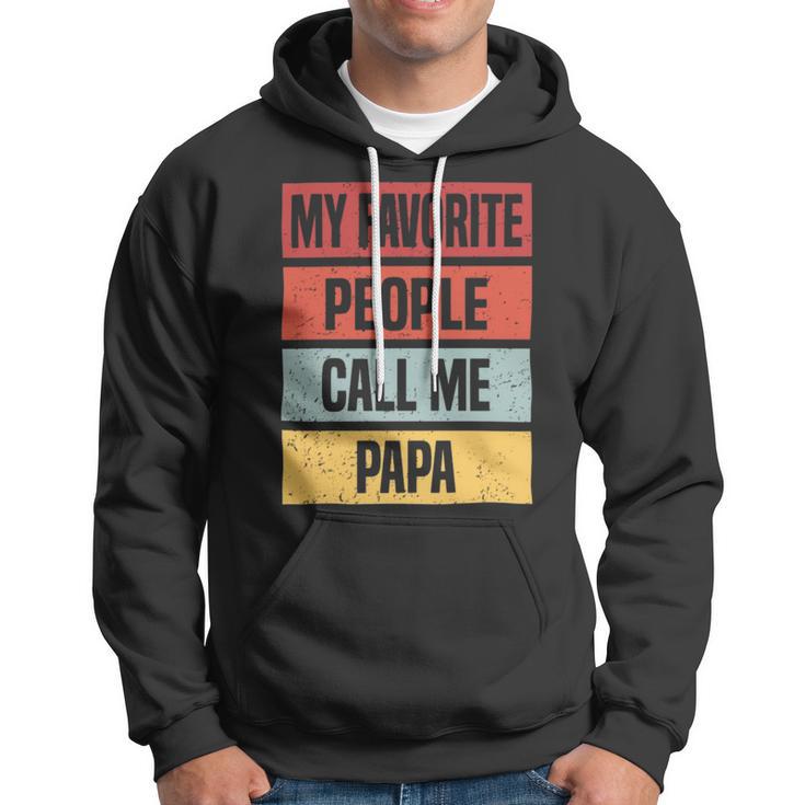 My Favorite People Call Me Papa 528 Trending Shirt Hoodie