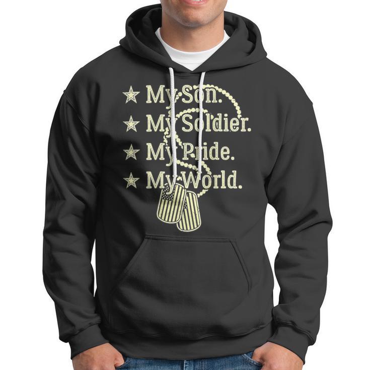 My Son Is A Soldier Hero Proud 707 Shirt Hoodie