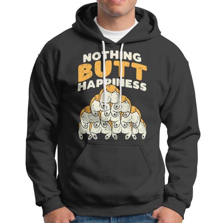 Nothing Butt Happiness Funny Welsh Corgi Dog Pet Lover Gift V2 Hoodie