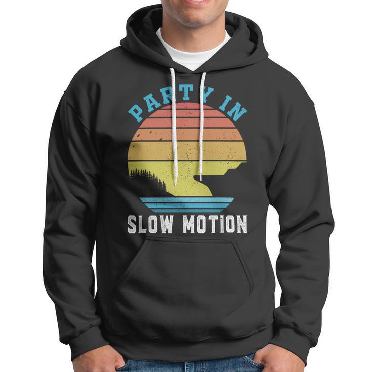 Party In Slow Motion Vintage Funny Boating Boating Gifts Hoodie