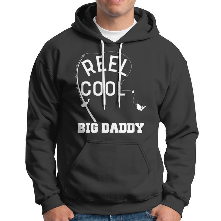 Reel Cool Big Daddy Fishing Fathers Day Gift Hoodie