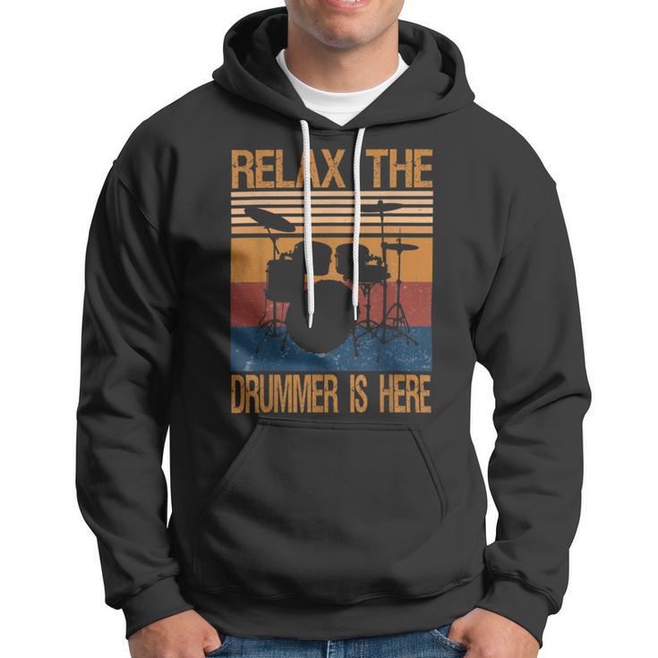 Relax The Drummer Here Hoodie