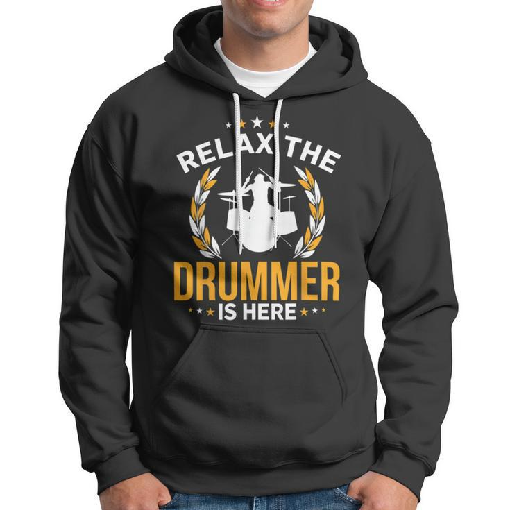 Relax The Drummer Here Hoodie