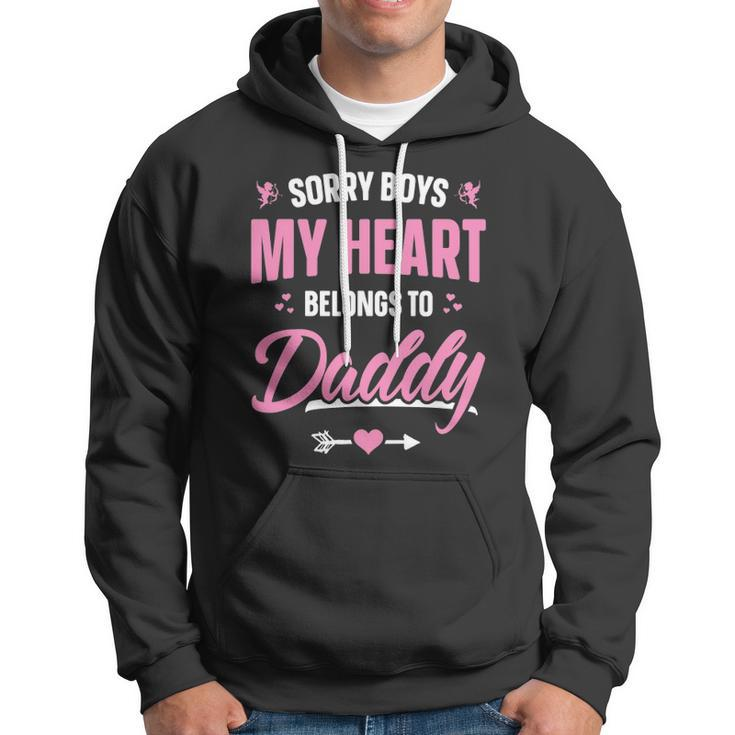 Sorry Boys My Heart Belongs To Daddy Girls Valentine Hoodie
