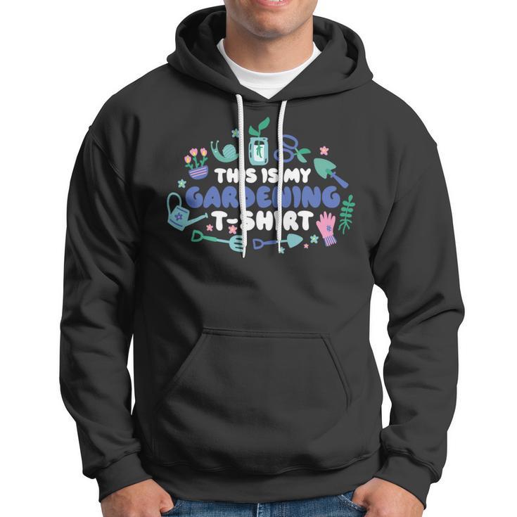 This Is My Gardening Garden Gangster 549 Shirt Hoodie