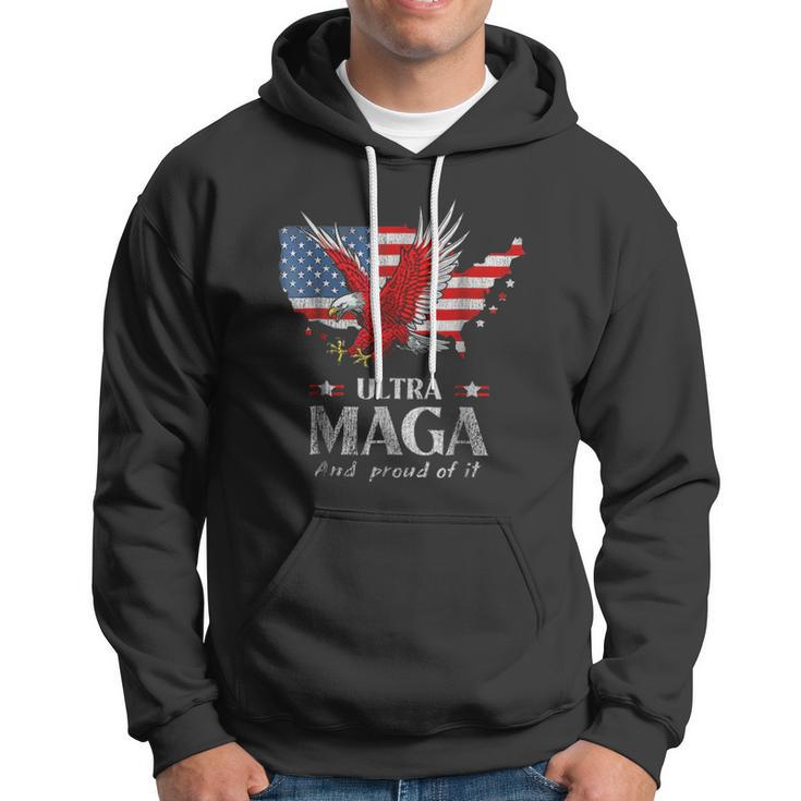 Ultra Maga And Proud Of It - The Great Maga King Trump Supporter Hoodie