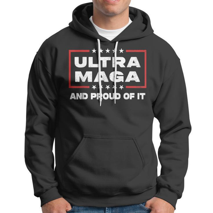 Ultra Maga Proud Ultra-Maga Hoodie