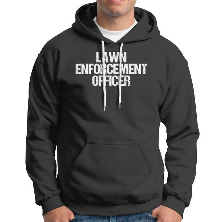 Vintage Lawn Enforcement Officer Quote - Funny Yard Cutting Hoodie