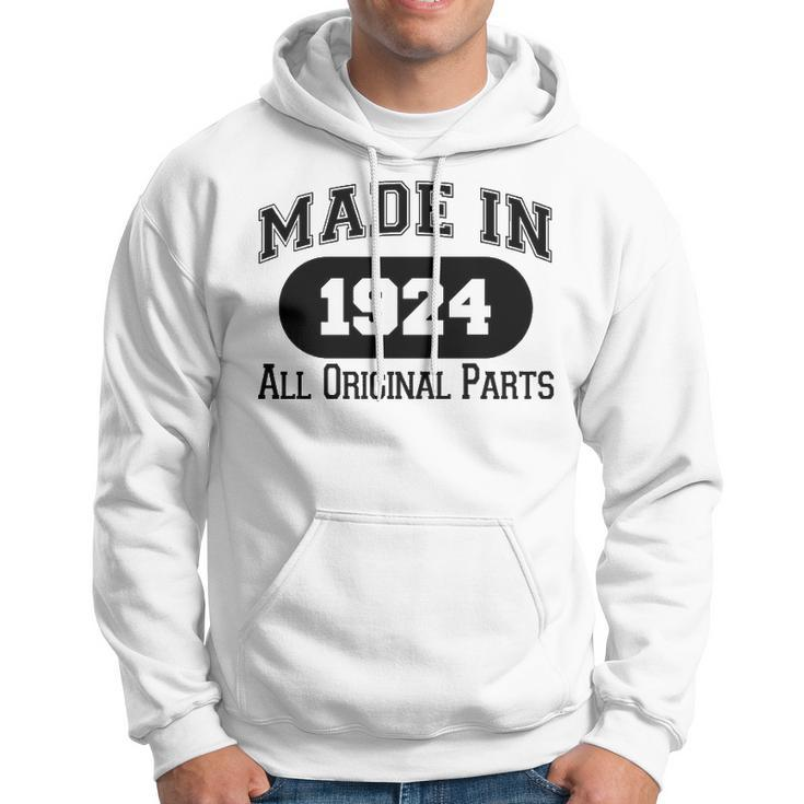 1924 Birthday Made In 1924 All Original Parts Hoodie