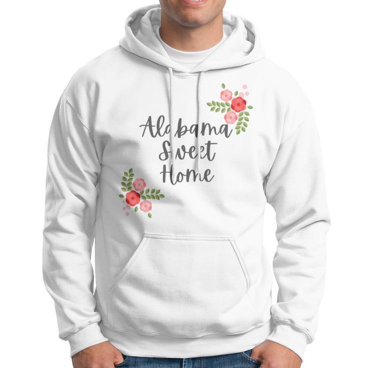 Alabama Sweet Home Sweet Home Hoodie