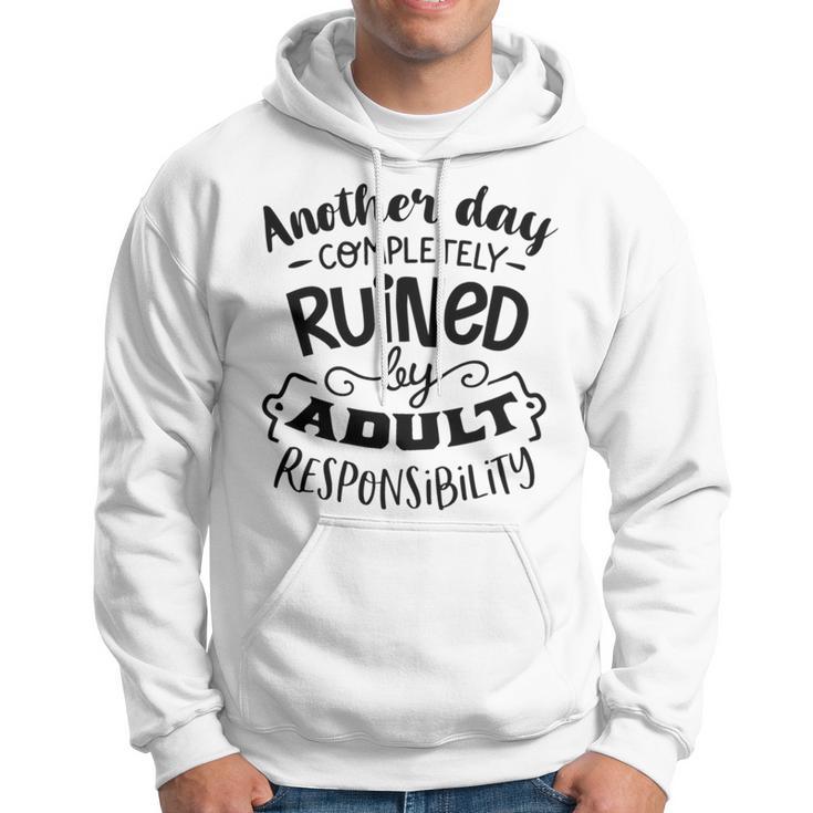 Another Day Completely Hoodie